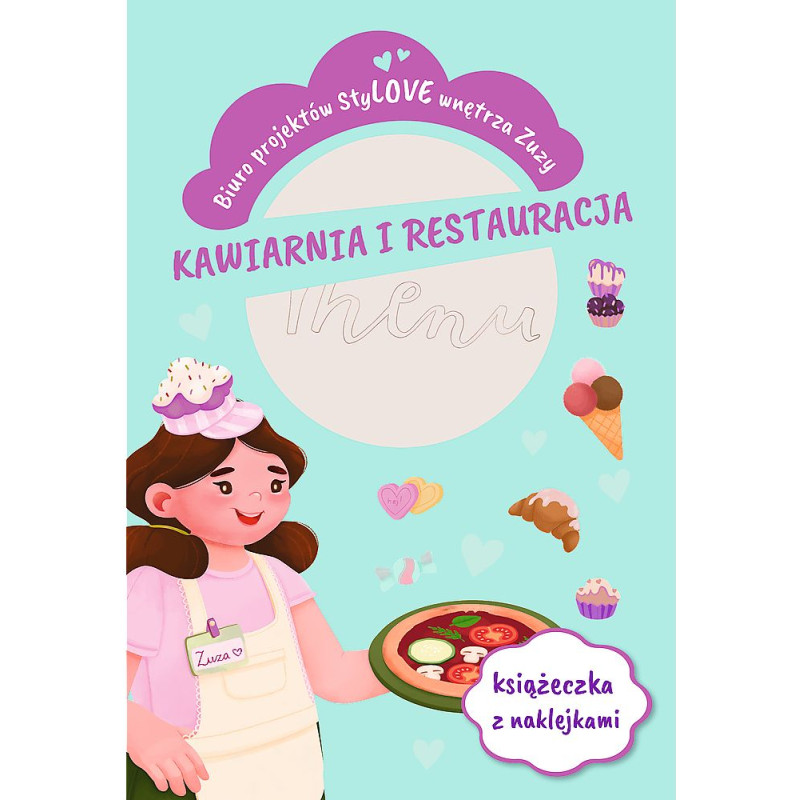 STYLOVE WNĘTRZA ZUZY -KAWIARNIA,RESTAURA