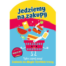 TYLKO ZAPNIJ PASY! - JEDZIEMY NA ZAKUPY